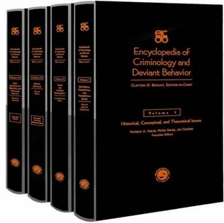 Encyclopedia of Criminology and Deviant Behaviour - Clifton D. Bryant