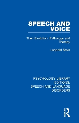 Speech and Voice - Leopold Stein