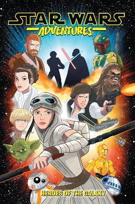 Star Wars Adventures Vol. 1: Heroes of the Galaxy - Landry Q. Walker, Cavan Scott