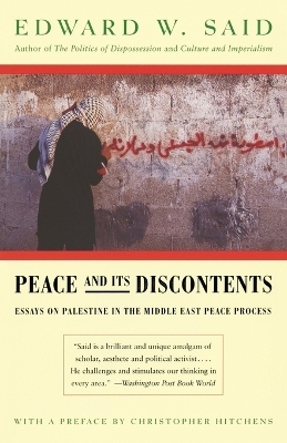 Peace And Its Discontents - Edward W. Said