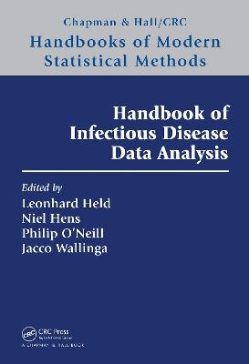 Handbook of Infectious Disease Data Analysis - Leonhard Held; Niel Hens; Jacco Wallinga; Philip O'Neill, Jr.