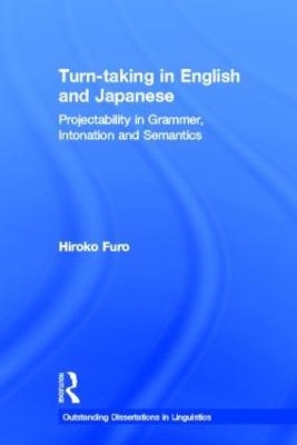 Turn-taking in English and Japanese - Hiroko Furo