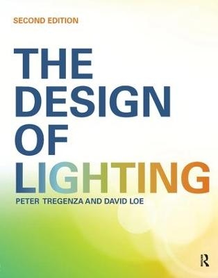 The Design of Lighting - Peter Tregenza; David Loe