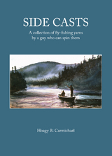 Side Casts -  Hoagy B. Carmichael