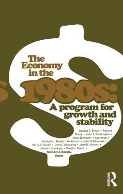 The Economy in the 1980s - Michael J. Boskin