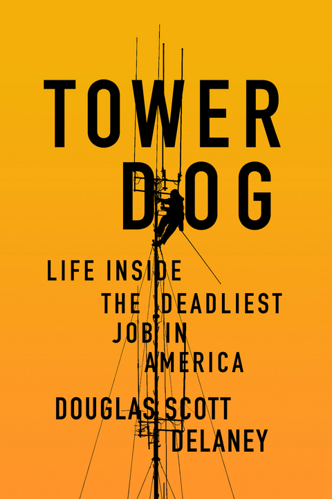 Tower Dog -  Doug Delaney