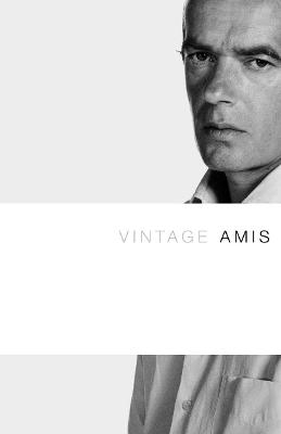 Vintage Amis - Martin Amis