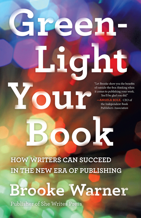 Green-Light Your Book -  Brooke Warner