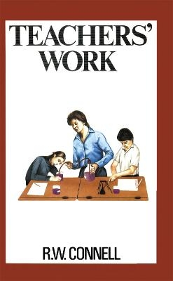 Teachers' Work - Rw Connell