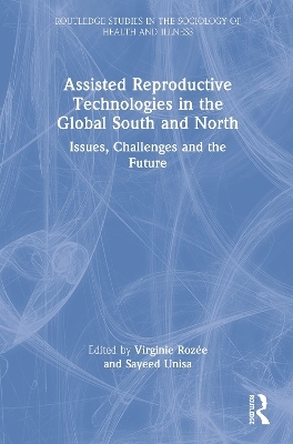 Assisted Reproductive Technologies in the Global South and North - 