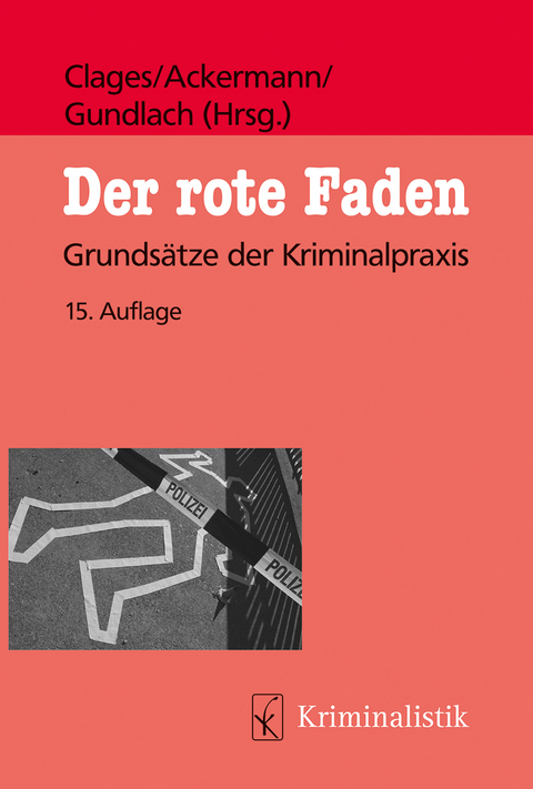 Der rote Faden - Horst Clages, Rolf Ackermann, Thomas Gundlach