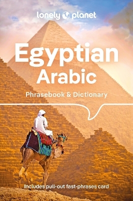 Lonely Planet Egyptian Arabic Phrasebook & Dictionary - Lonely Planet