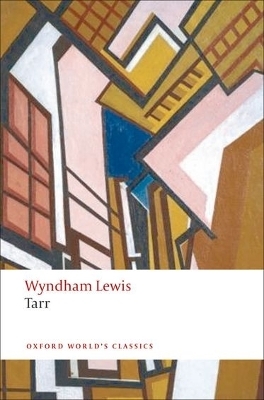 Tarr - Wyndham Lewis; Scott W. Klein