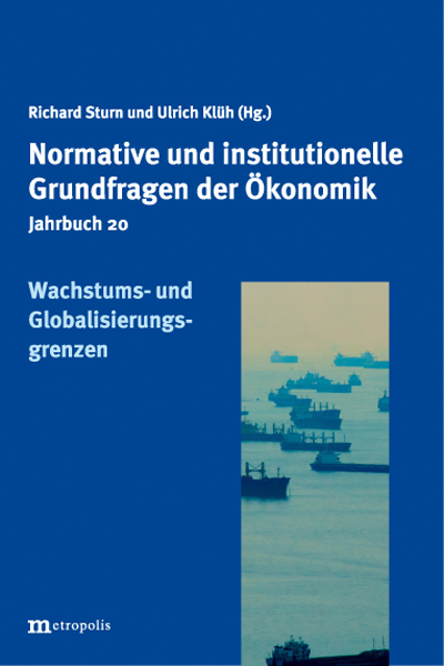 Wachstums- und Globalisierungsgrenzen - Ulrich Klüh