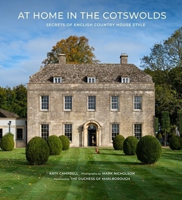 At Home in the Cotswolds - Katy Campbell, Mark Nicholson