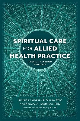 Spiritual Care for Allied Health Practice - 