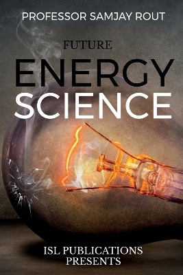 Future Energy Science - Professor Sanjay