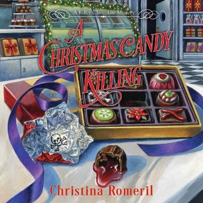 A Christmas Candy Killing - Christina Romeril