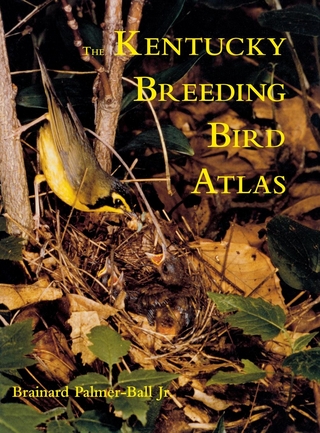 The Kentucky Breeding Bird Atlas - Brainard L. Palmer-Ball