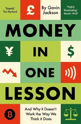 Money in one lesson - Gavin Jackson