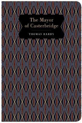 The Mayor of Casterbridge. - Thomas Hardy