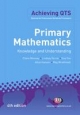Primary Mathematics: Knowledge and Understanding - Lindsey Ferrie;  Sue Fox;  Alice Hansen;  Claire Mooney;  Reg Wrathmell
