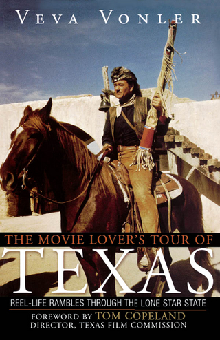 The Movie Lover's Tour of Texas - Veva Vonler