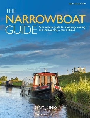 The Narrowboat Guide 2nd edition - Tony Jones