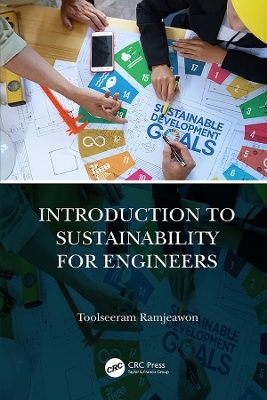 Introduction to Sustainability for Engineers - Toolseeram Ramjeawon