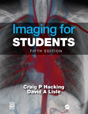 Imaging for Students - David A. Lisle; Craig Hacking; David Lisle