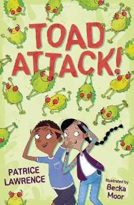 Toad Attack! - Patrice Lawrence