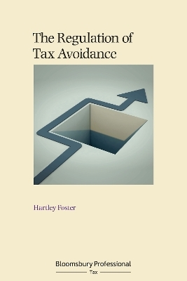 The Regulation of Tax Avoidance - Hartley Foster