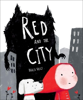 Red and the City - Marie Voigt