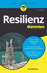 Resilienz für Dummies - Kalbheim, Eva