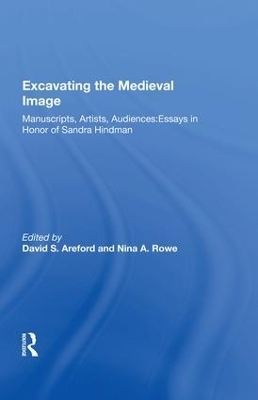 Excavating the Medieval Image - David S. Areford