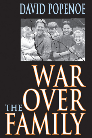 War Over the Family - David Popenoe