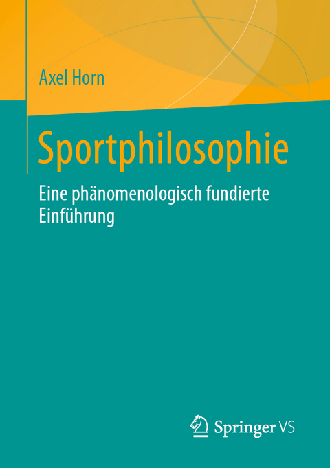 Sportphilosophie - Axel Horn