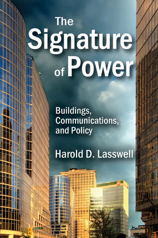 The Signature of Power - Harold D. Lasswell