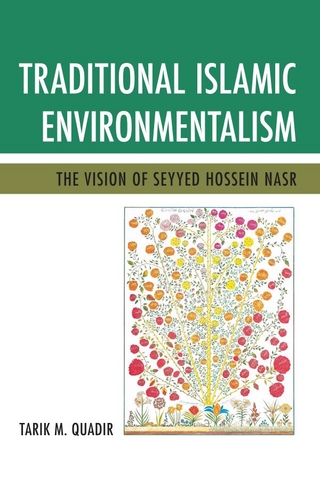 Traditional Islamic Environmentalism - Tarik M. Quadir