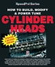 How to Build, Modify & Power Tune Cylinder Heads - Peter Burgess