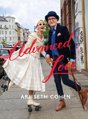 Advanced Love - Ari Cohen