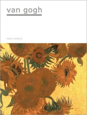 Van Gogh - Meyer Schapiro