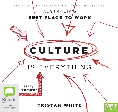 Culture is Everything - Tristan White