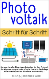 Photovoltaik | Schritt für Schritt - M.Eng. Johannes Wild