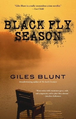 Black Fly Season - Giles Blunt