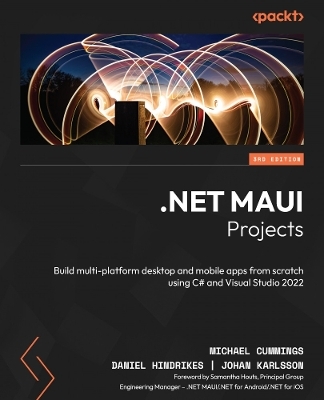 .NET MAUI Projects - Michael Cummings, Daniel Hindrikes, Johan Karlsson