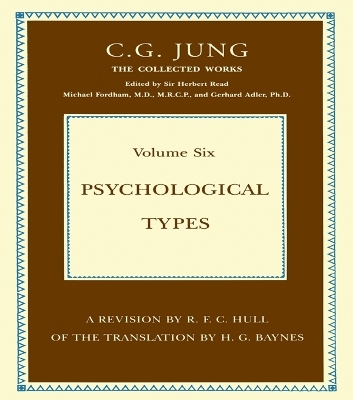 Psychological Types - C. G. Jung
