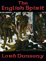 English Spirit -  Lord Dunsany