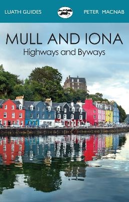 Mull and Iona - Peter MacNab