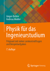 Physik für das Ingenieurstudium - Jürgen Eichler, Andreas Modler